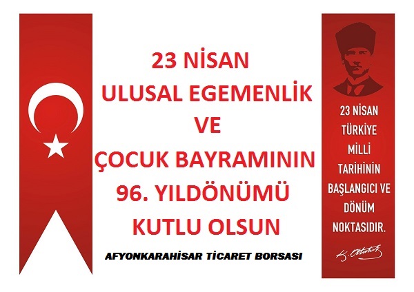 23 NİSAN ULUSAL EGEMENLİK VE ÇOCUK BAYRAMINIZ KUTLU OLSUN